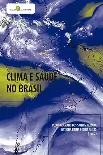 Livro PDF: Clima e saúde no Brasil