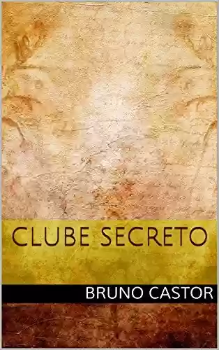 Capa do livro: Clube Secreto - Ler Online pdf