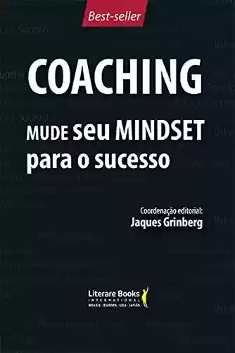 Livro PDF: Coaching - Mude seu mindset para o sucesso - volume 1