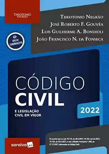 Livro PDF: Código civil e legislação civil em vigor - 40ª edição 2022
