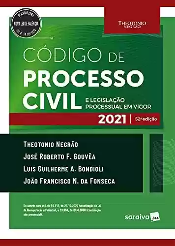 Livro PDF: Código de Processo Civil e Legislação Processual em Vigor - 52ª Edição 2021