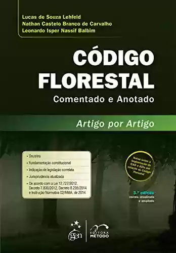 Livro PDF: Código Florestal Comentado e Anotado - Artigo por Artigo