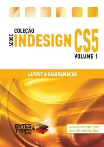 Livro PDF: Coleção Adobe InDesign CS5 - Layout & Diagramação