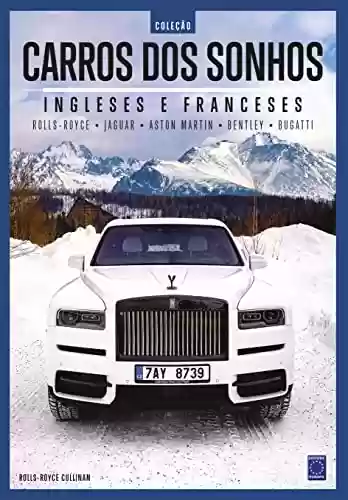 Livro PDF Coleção Carros dos Sonhos - Ingleses e Franceses