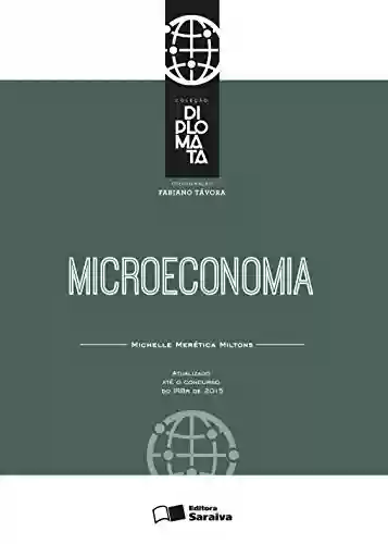 Livro PDF: Coleção Diplomata - Microeconomia