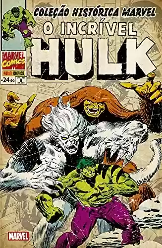 Capa do livro: Coleção Histórica Marvel: O Incrível Hulk vol. 08 - Ler Online pdf