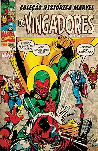 Livro PDF Coleção Histórica Marvel: Os Vingadores vol. 03
