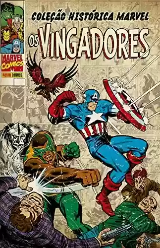 Livro PDF: Coleção Histórica Marvel: Os Vingadores vol. 06