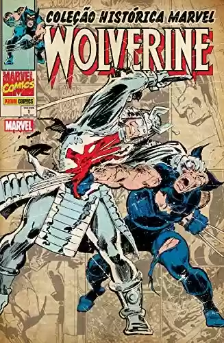 Livro PDF: Coleção Histórica Marvel: Wolverine vol. 01