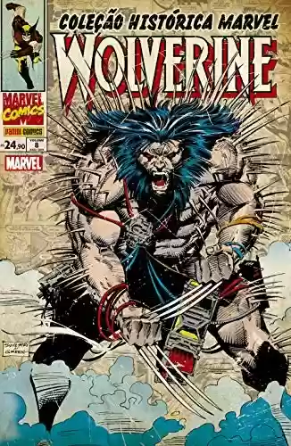 Capa do livro: Coleção Histórica Marvel: Wolverine vol. 08 - Ler Online pdf