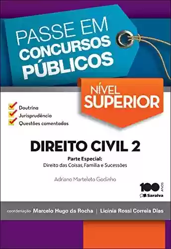 Livro PDF: Coleção Passe em Concursos Públicos - Nível Superior - Direito Civil 2