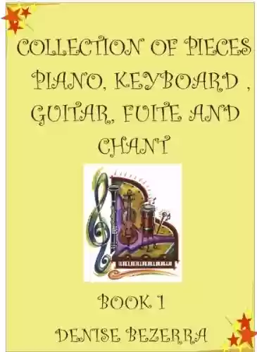 Livro PDF: Collection of pieces for piano, guitar, flute and chant