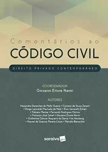 Livro PDF: COMENTÁRIOS AO CÓDIGO CIVIL - DIREITO PRIVADO CONTEMPORÂNEO