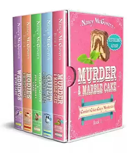 Livro PDF: Comfort Cakes Cozy Mysteries, The Complete Series: A 5 Book Box Set With 5 Delicious Cake Recipes (English Edition)
