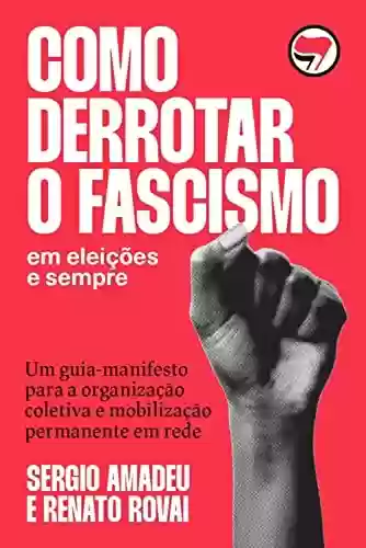 Livro PDF: Como derrotar o fascismo
