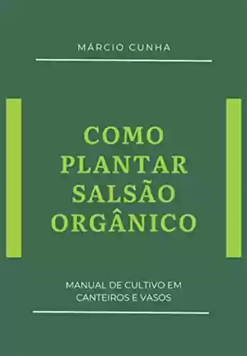 Livro PDF: Como Plantar Salsão Orgânico