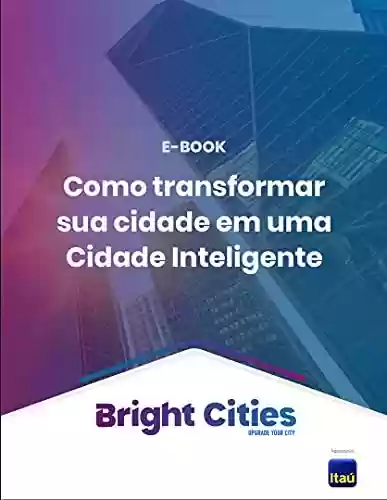 Livro PDF: Como transformar sua cidade em uma Cidade Inteligente
