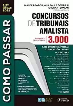 Livro PDF: Concursos de tribunais analista: 3.000 questões comentadas (Como Passar)