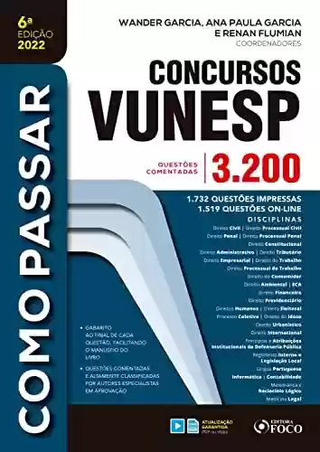 Livro PDF: Concursos Vunesp: 3.200 questões comentadas