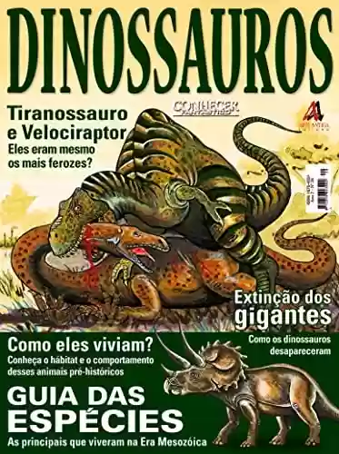 Livro PDF: Conheça os hábitat e o comportamento desses animais pré-históricos!: Revista Conhecer Fantástico (Dinossauros) Edição 20