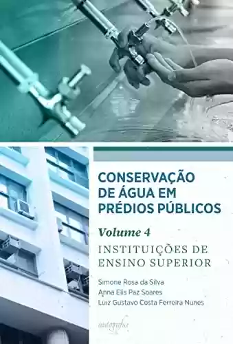 Livro PDF: Conservação de água em prédios públicos ; Instituições de Ensino Superior