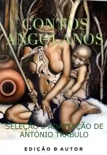 Capa do livro: Contos angolanos - Ler Online pdf