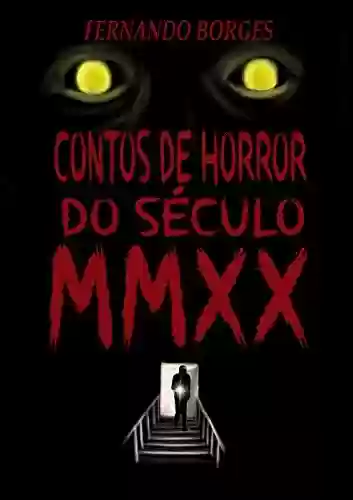 Livro PDF: Contos de Horror do Século MMXX