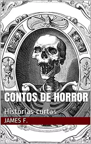 Capa do livro: Contos de Horror : Histórias curtas - Ler Online pdf