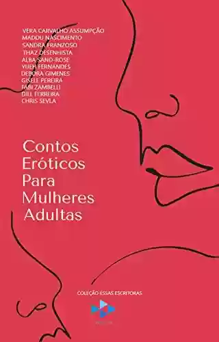 Livro PDF: Contos Eróticos Para Mulheres Adultas