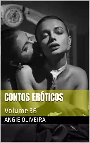 Livro PDF: Contos eróticos : Volume 36