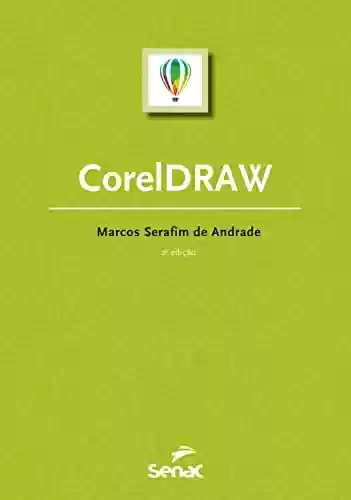 Livro PDF: CorelDRAW (Série Informática)