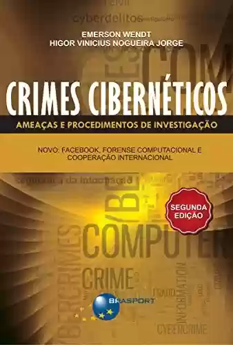 Livro PDF: Crimes cibernéticos: Ameaças e procedimentos de investigação - 2ª Edição