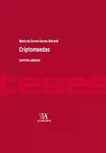 Livro PDF: Criptomoedas (Coleção Teses)