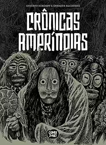 Livro PDF: Crônicas Ameríndias (exclusivo Amazon)