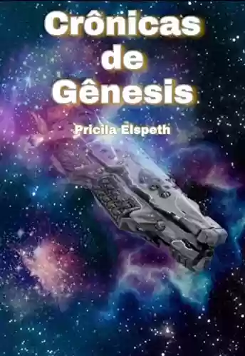 Capa do livro: Crônicas de Gênesis - Ler Online pdf