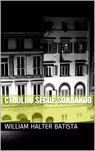 Capa do livro: Cthulhu segue Sonhando - Ler Online pdf