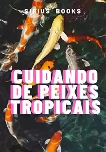 Livro PDF: Cuidando De Peixes Tropicais