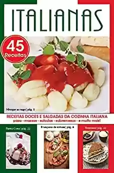 Livro PDF: Culinária Pelo Mundo - 15/07/2021 - Italianas (EdiCase Publicações)