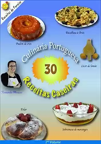 Livro PDF: Culinária Portuguesa - Receitas Caseiras: Gastronomia Portuguesa