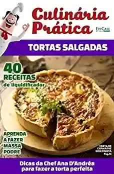 Livro PDF: Culinária Prática Ed. 19 - Tortas Salgadas (EdiCase Digital)