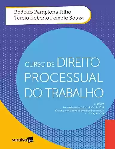 Livro PDF: Curso de Direito Processual do Trabalho