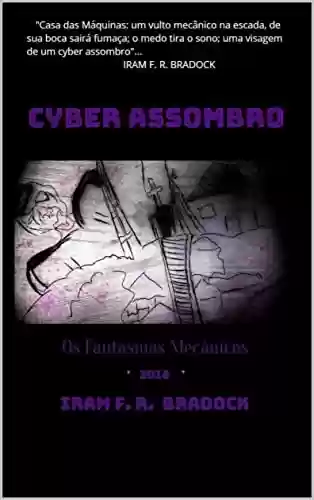 Livro PDF CYBERASSOMBRO: Cyber/Agreste/Punk/Poético