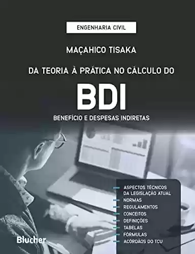 Livro PDF: Da teoria à prática no cálculo do BDI: Benefício e despesas indiretas
