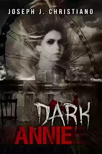 Capa do livro: Dark Annie - Ler Online pdf