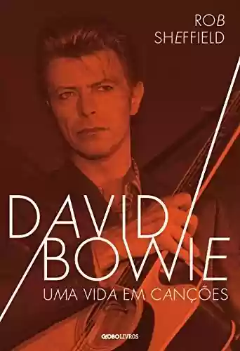 Livro PDF: David Bowie: uma vida em canções