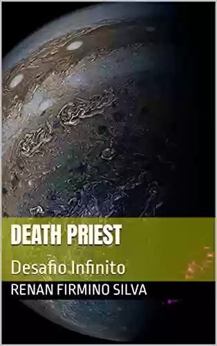 Capa do livro: Death Priest: Desafio Infinito - Ler Online pdf
