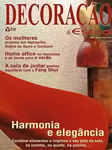 Livro PDF: Decoração e Estilo Casa: Harmonia e elegância - edição 8