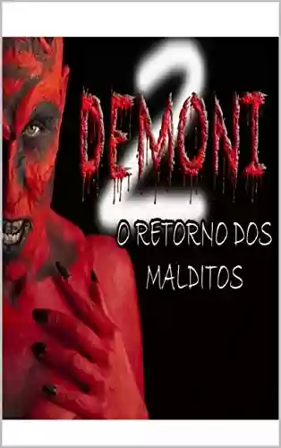 Livro PDF: Demoni 2: O Retorno Dos Malditos