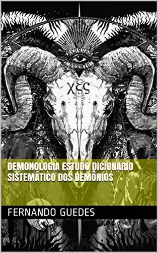 Capa do livro: Demonologia estudo Dicionario sistemático dos demônios - Ler Online pdf