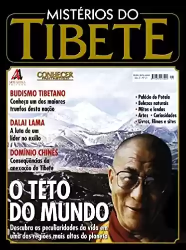 Capa do livro: Descubra as peculiaridades da vida em uma das regiões mais altas do planeta.: Revista Conhecer Fantástico (Mistérios do Tibete) Edição 21 - Ler Online pdf